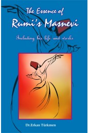 The Essence of Rumi Masnevi 